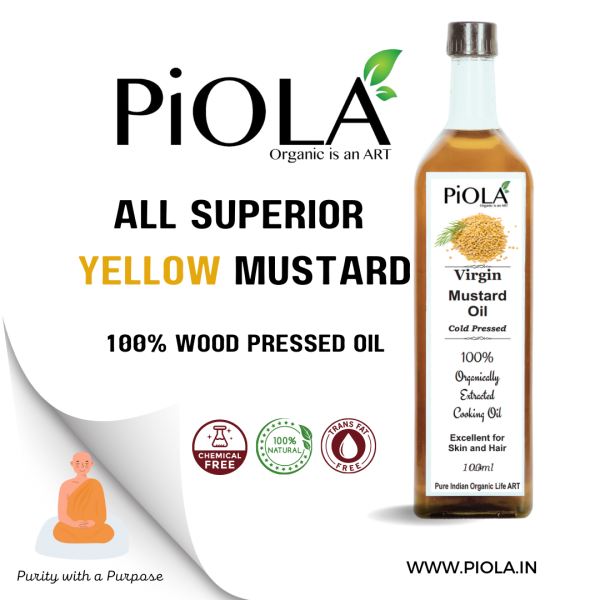 piola wood press yellow mustard oil perfect replacement for refined oil 100 natural oil optimum for summers kacchi ghani purest cold pressed oil unrefined single pressed product images orv363e3ghb p593548903 0 202208290004